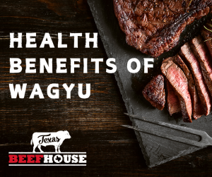 The Health Benefits of Wagyu Beef